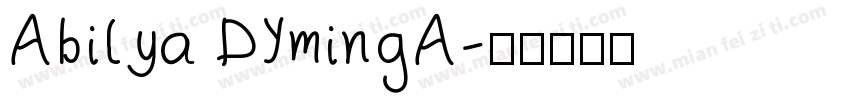 Abilya DYmingA字体转换